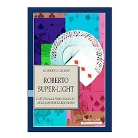 Roberto Giobbi - Trilogia light - Volume 3