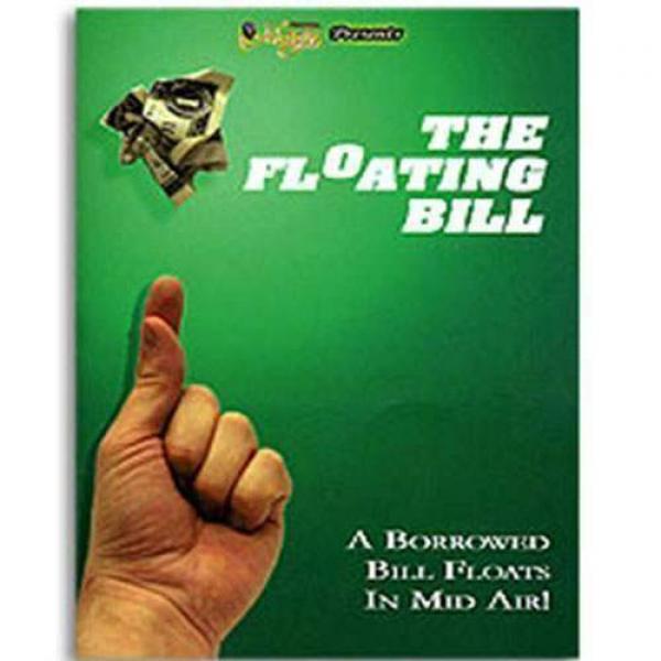 Floating Bill (con Gimmick) by Royal and Gabe Fajuri 