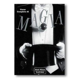 Mark Wilson - Corso completo di magia