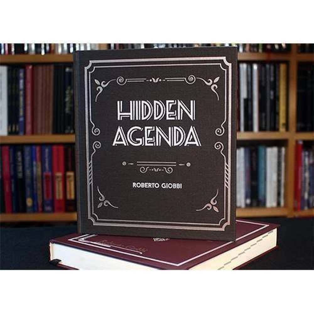 Hidden Agenda (rilegatura rigida - lingua inglese) by Roberto Giobbi 