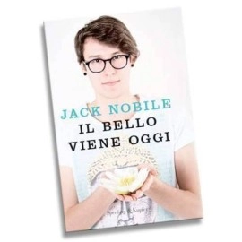 Il bello viene oggi - Jack Nobile