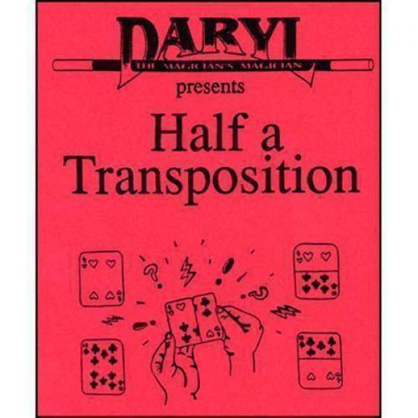 Half A Transposition by Daryl