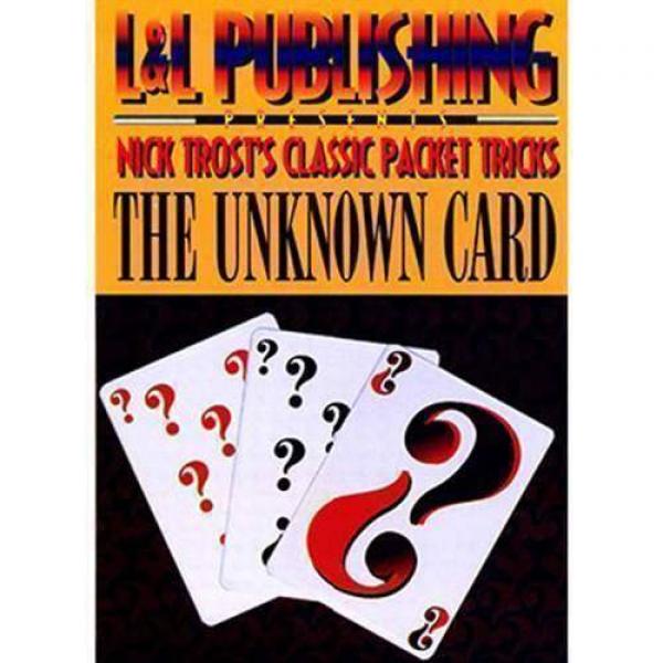 The Unknown Card by Nick Trost