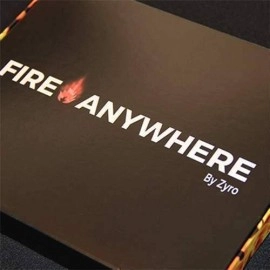 Fire Anywhere by Zyro and Aprendemagia (Gimmick and Online Instructions)