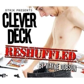 Clever Deck (Reshuffled) by Wayne Dobson