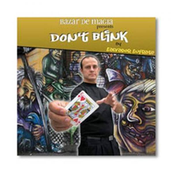 Don't Blink by Salvador Sufrate e Bazar De Magia (DVD & Gimmick)