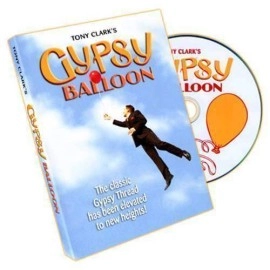 Gypsy Balloon by Tony Clark - DVD e Gimmick