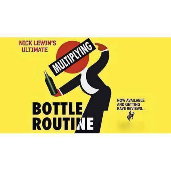 Nick Lewin Ultimate Multiplying Bottles Routine - ...