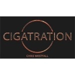 Cigatration (Gimmick and DVD) by Chris Westfall 