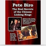 The Real Secrets of the Chinese Linking rings by Pete Biro - Book