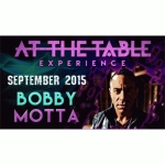 At the Table Live Lecture Bobby Motta September 16th 2015 video DOWNLOAD