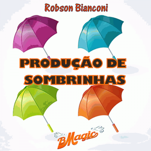 Produção de Sombrinhas (Portuguese Language only) by Robson Bianconi - Video DOWNLOAD