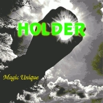 Holder by Magic Unique - Video DOWNLOAD