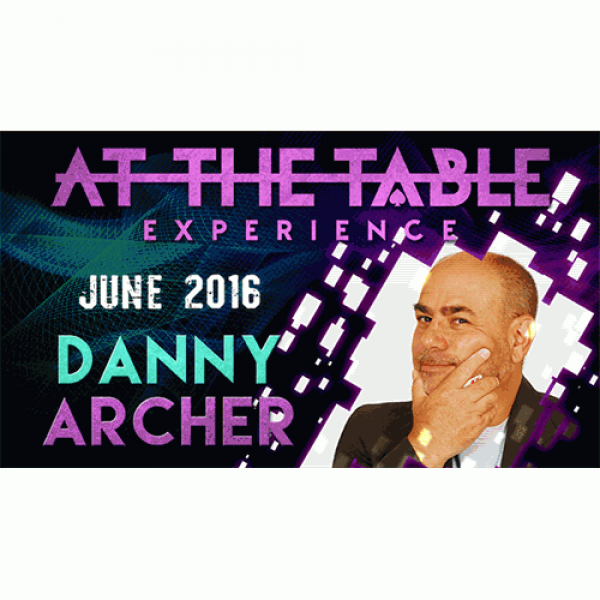 At the Table Live Lecture Danny Archer June 15th 2...