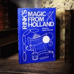 Rink's Magic from Holland (Limited/Out of Print) by Hugh Miller - Libro