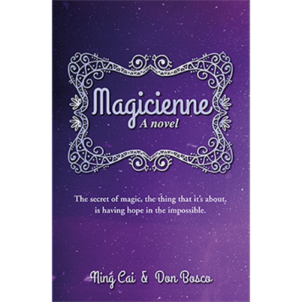 Magicienne: A Novel by Ning Cai and Don Bosco - Libro