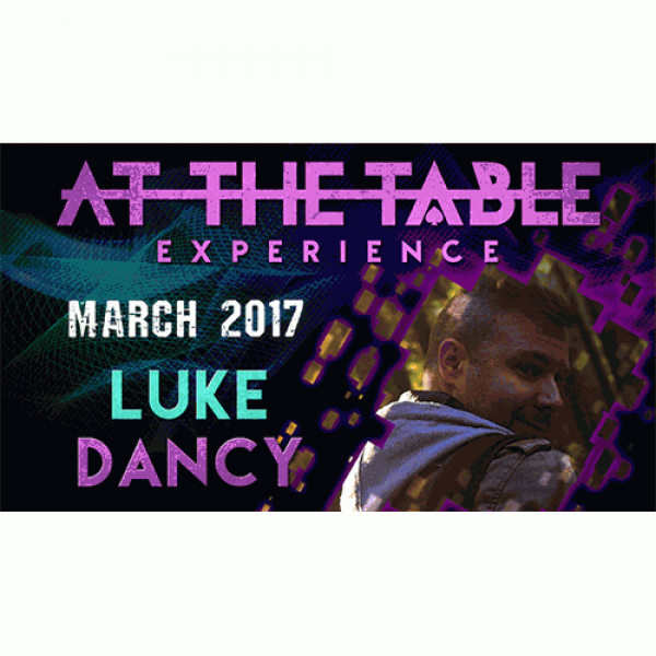 At The Table Live Lecture Luke Dancy March 15th 20...