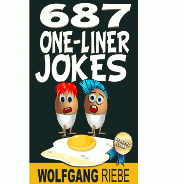 687 One-Liner Jokes by Wolfgang Riebe eBook DOWNLO...