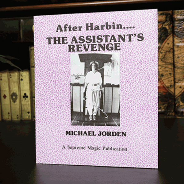 After Harbin.... The Assistant's Revenge by Michael Jorden - Libro