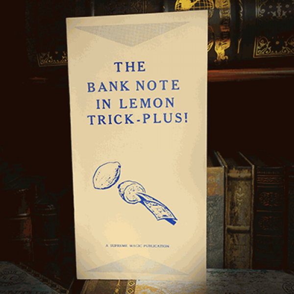The Bank Note in Lemon Trick