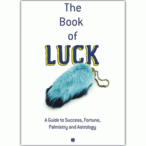 The Book of Luck: A Guide to Success, Fortune, Palmistry and Astrology by Whitman and Dover Publications - Libro