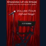 Standing Up on Stage Volume 4 Feats of Skill and Danger by Scott Alexander - DVD