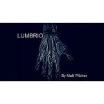 LUMBRIO by Matt Pilcher video DOWNLOAD