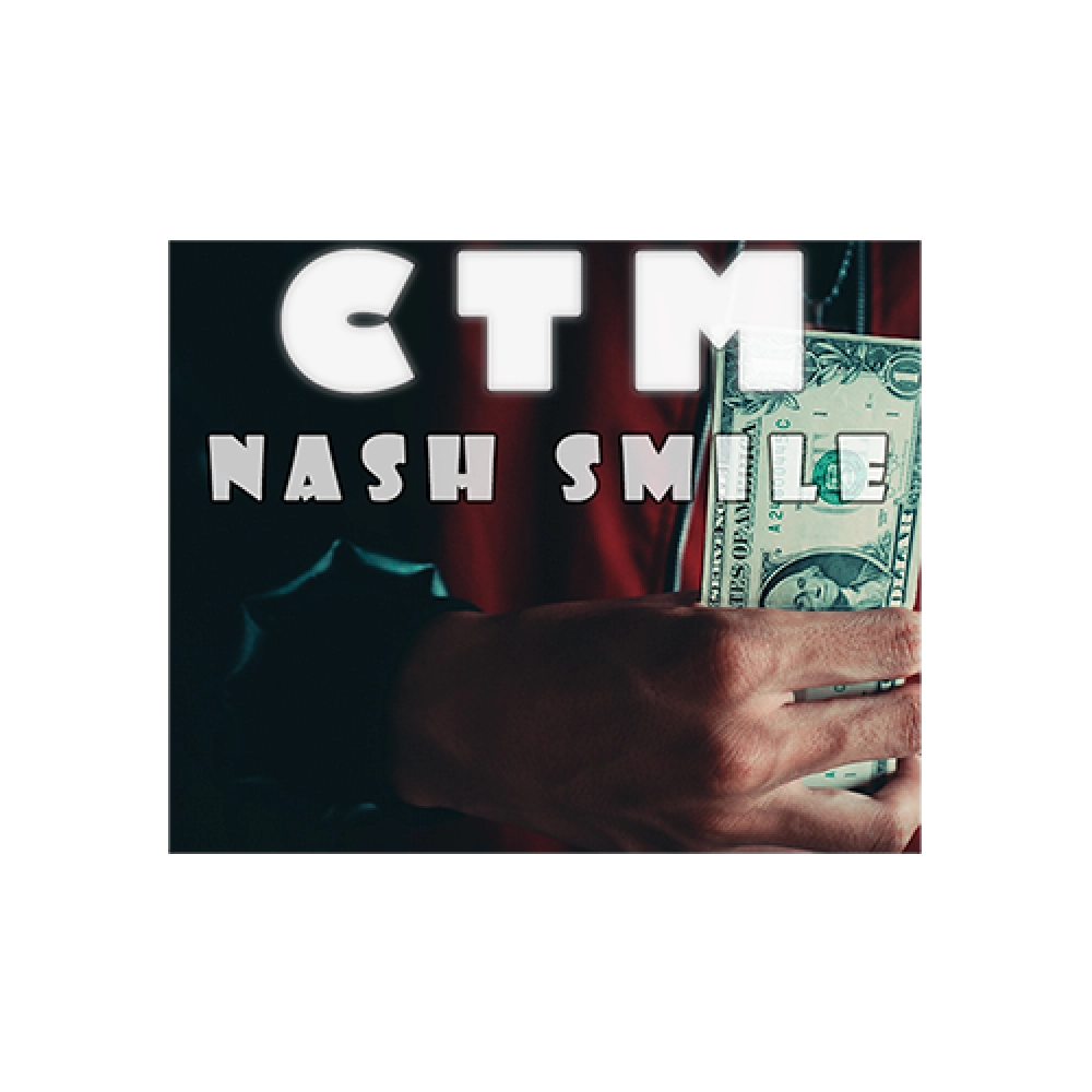 CTM by Nash Smile