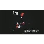 1.8g by Matt Pilcher video DOWNLOAD
