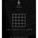 The Executive Grid by Paul McCaig and Luca Volpe Productions