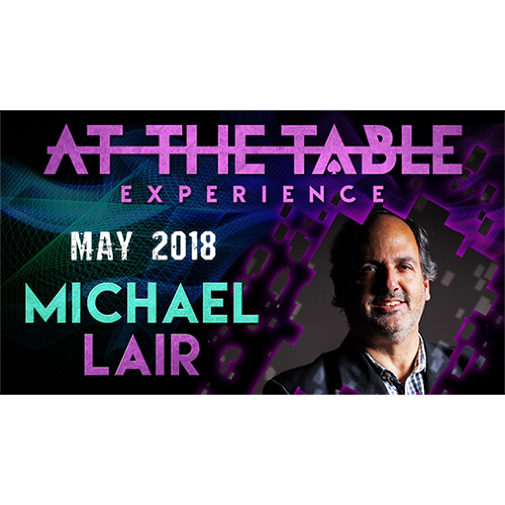 At The Table Live Michael Lair May 16th, 2018 video DOWNLOAD