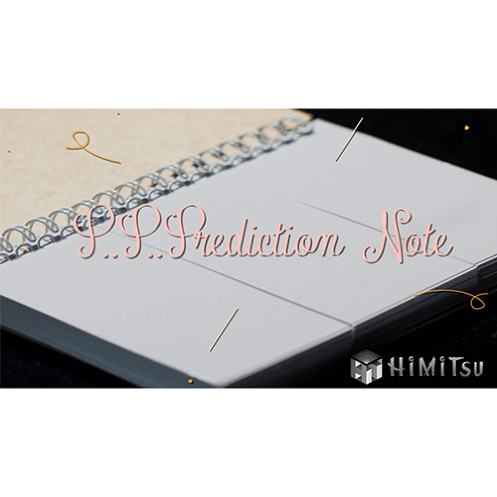 P...P...Prediction Note by Himitsu Magic