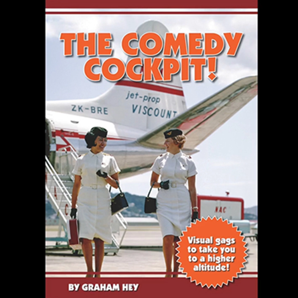 The Comedy Cockpit! 'Visual gags to take you to a higher altitude!' by Graham Hey - Libro