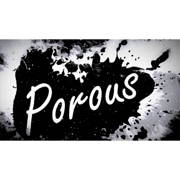 Porous by Seth Race (Gimmick and Online Instructions) by Seth Race