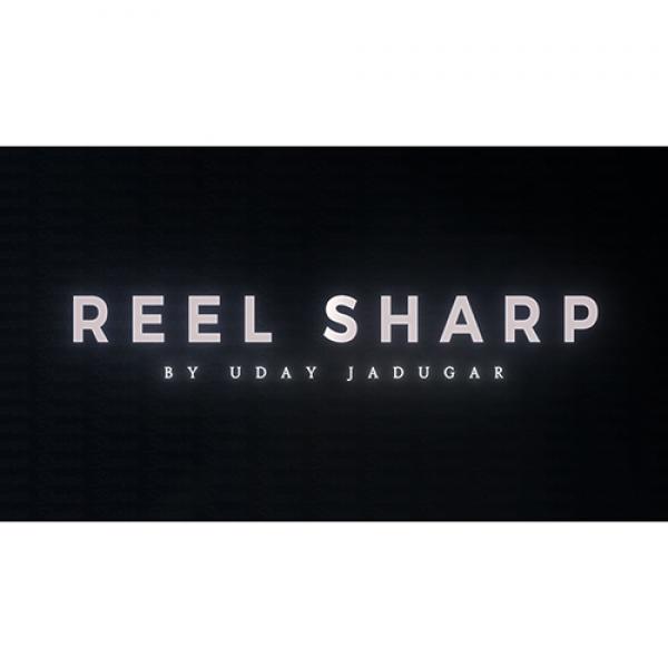 REEL SHARP (Gimmicks and Online Instructions) by UDAY