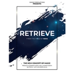 RETRIEVE (Gimmick and Online Instructions) by Smagic Productions
