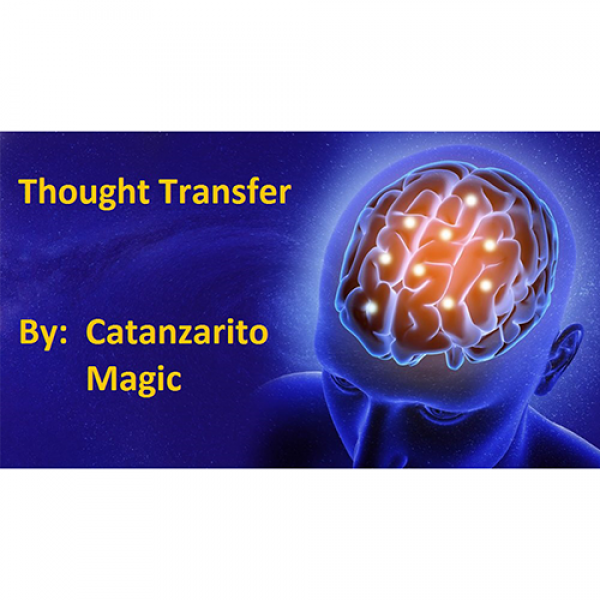 Thought Transfer by Catanzarito Magic