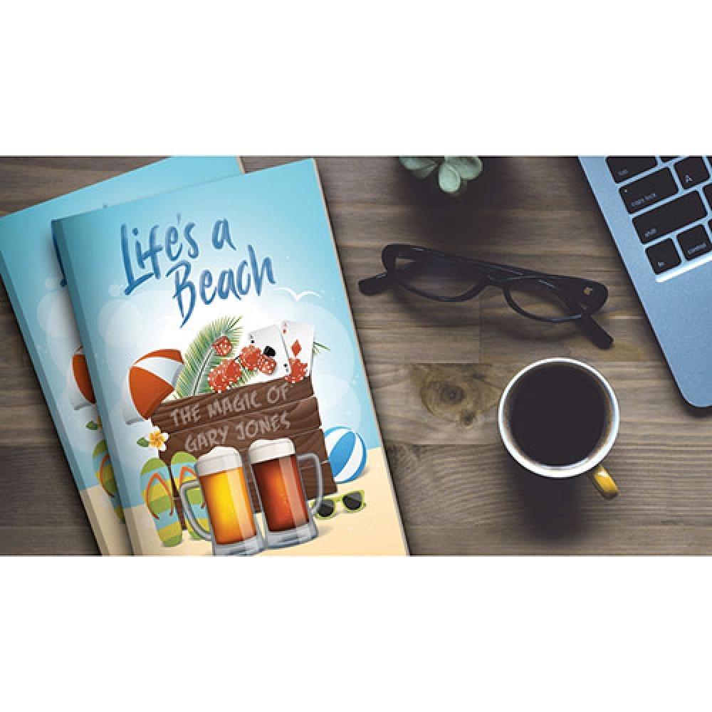 Life's a Beach by Gary Jones