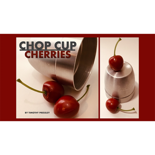 Chop Cup Cherries by Timothy Pressley