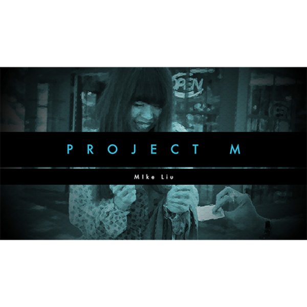 PROJECT M by Mike Liu and Vortex Magic - DVD