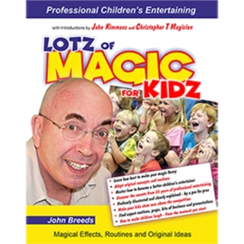 LOTZ of MAGIC for KIDZ by John Breeds - Book