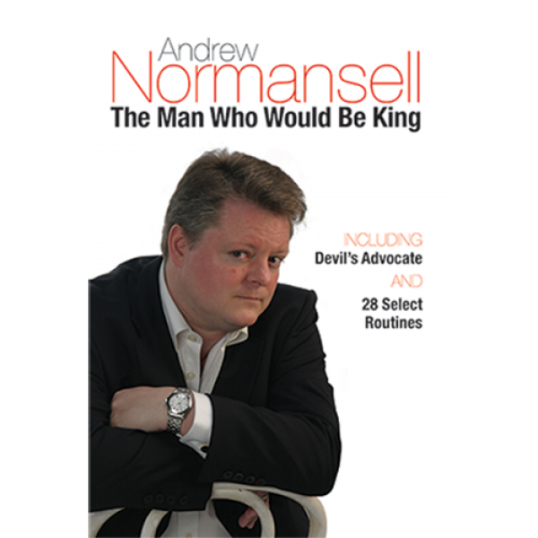 The Man Who Would Be King by Andrew Normansell eBo...