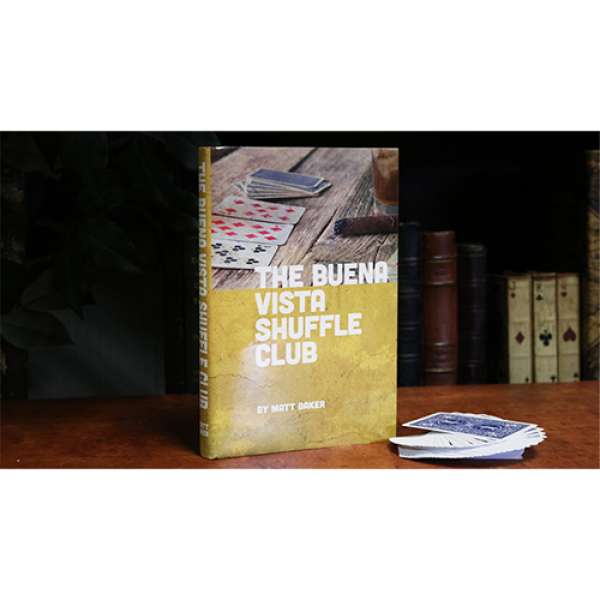 The Buena Vista Shuffle Club by Matt Baker - Book
