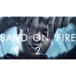 Band on Fire 2 (Gimmick and Online Instructions) by Bacon Fire and Magic Soul
