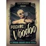 Pocket Voodoo (Gimmicks and Online Instructions)by Liam Montier