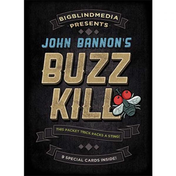 Buzz Kill (Gimmicks and Online Instructions) by Jo...