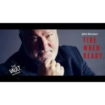 The Vault - Fire When Ready by John Bannon video DOWNLOAD