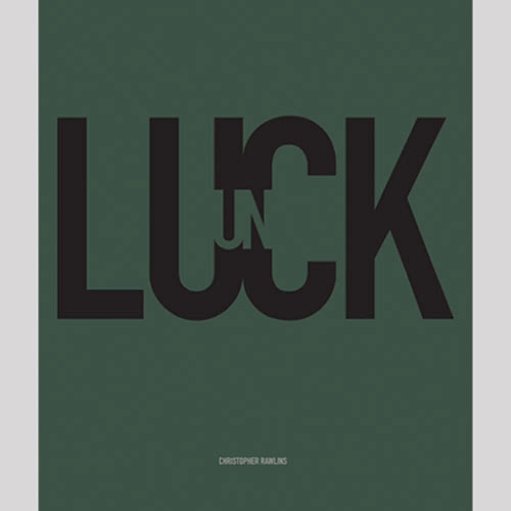 UN LUCK by Chris Rawlins - Libro