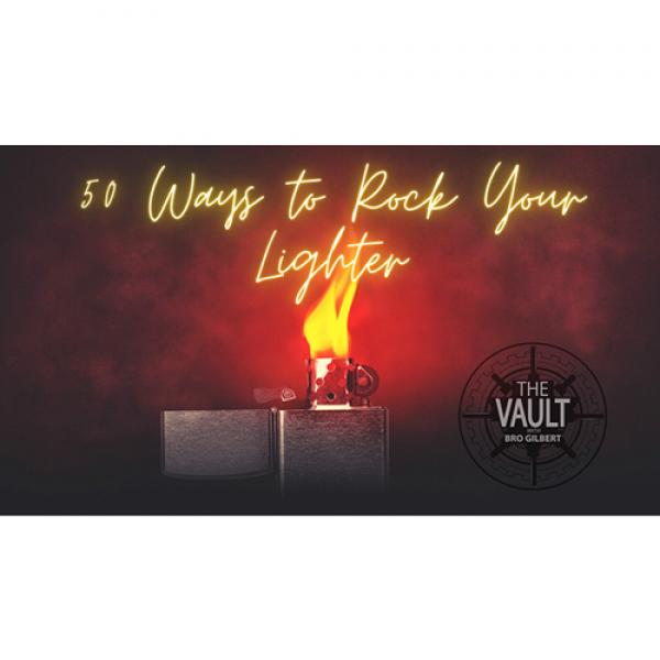 The Vault - 50 Ways to Rock your Lighter video DOW...