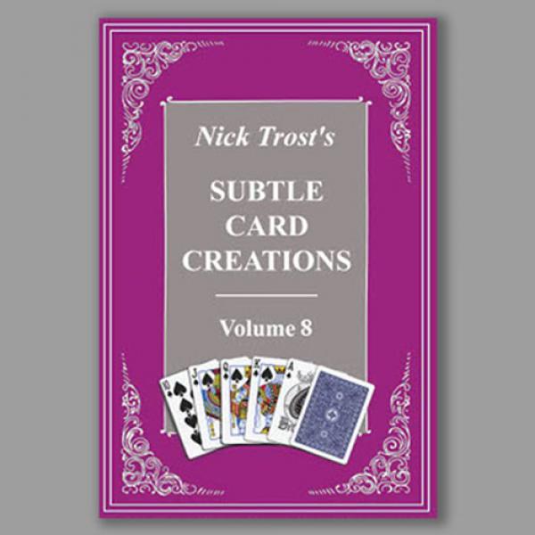 Subtle Card Creations of Nick Trost, Vol. 8 - Libro